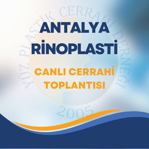 Antalya Rinoplasti Canlı Cerrahi Toplantısı